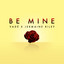 Vadé - Be Mine