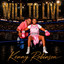 Kenny Robinson - Will To Live
