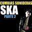 ska sonidero parte dos cover
