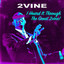 2VINE — I Heard It Through the Great 2VINE cover art