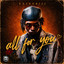 Najeeriii - All For You