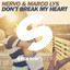 Don't Break My Heart - Extended Mix