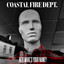 Coastal Fire Dept - Hey! What's Your Name?