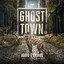 Ghost Town Feat. Last Word