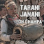 Oh Champa - Tarani Janani cover