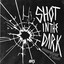 Shot In The Dark - Extended Mix
