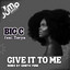 Give It To Me - Genetic Funk Remix