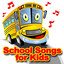 School Songs for Kids cover
