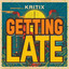Getting late artwork