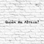 Quien me abraza? cover