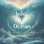 Into the Ocean
