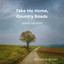 Take Me Home, Country Roads (Piano Version) - Christine Brown
