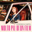 Molto Più Di Un Film cover