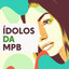 Ídolos da MPB cover