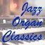 Jazz Organ Classics cover