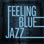 Feeling Blue Jazz cover