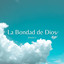La Bondad de Dios - Versión en Español
