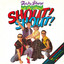 Shout! Shout! cover
