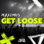 Get Loose - Extended Mix