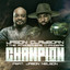 Champion - Jason Clayborn & The Atmosphere Changers f. Jason Nelson