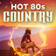 Hot 80s Country cover