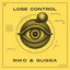 Lose Control - Extended Mix