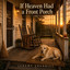 Jeremy Sherrill - If Heaven Had a Front Porch