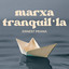 Marxa Tranquil·la