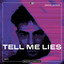 Tell Me Lies