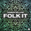 Folk It - Extended Mix