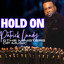 Patrick Lundy - HOLD ON