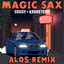 Magic Sax - ALOS Extended Mix