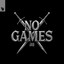 No Games - Extended Mix
