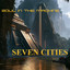Soul in the Machine, Miléna Boleda - Seven Cities (El Dorado)