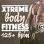 Xtreme Body Fitness (125+ BPM) cover
