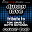 Dutty Love (Tribute to Don Omar & Natti Natasha)