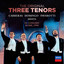 The Three Tenors - In Concert, Rome 1990 (And Selected Highlights) cover