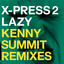 Lazy (feat. David Byrne) - Kenny Summit's Spiritual Journey