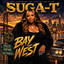 Suga-T - GAME GOOFY FEAT B LEGIT MAC MALL & BLACK C