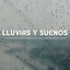 Lluvias Y Sueños: La Mejor Selección De Sonidos De Lluvia Para Una Siesta Rápida cover