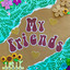 My Friends cover