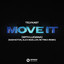 Move It (with Luciana) [Sam Noton, Alex Mueller, Retrika Remix] - Extended Mix