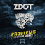 Problems (feat. P Money) artwork