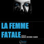 La Femme Fatale - Carlim Remix