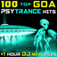 100 Top Goa Psy Trance Hits + 1 Hr DJ Mix 2016 cover