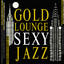 Gold Lounge: Sexy Jazz cover