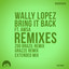 Bring It Back - Grazze Remix