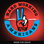 Hard Working Americans - Work For Peace