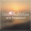 Deep Meditation and Relaxation cover