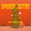 Smokemaster - No Other One